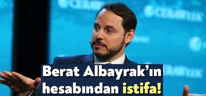 Berat Albayrak’ın hesabında istifa açıklaması!