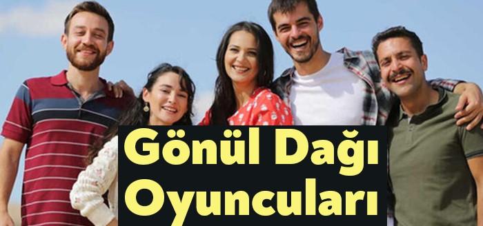 Yeni dizi Gönül Dağı Oyuncuları, izleyiciler tarafından merak ediliyor. Gönül