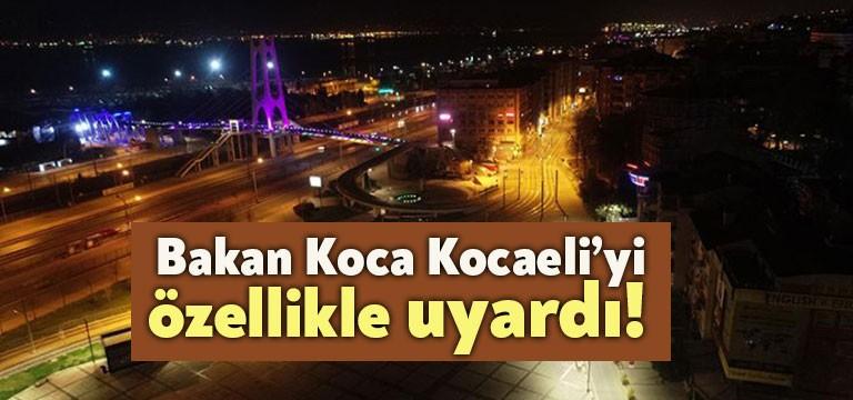 Sağlık Bakanı Bilim Kurulu toplantısının ardından düzenlediği basın toplantısında Kocaeli’yi