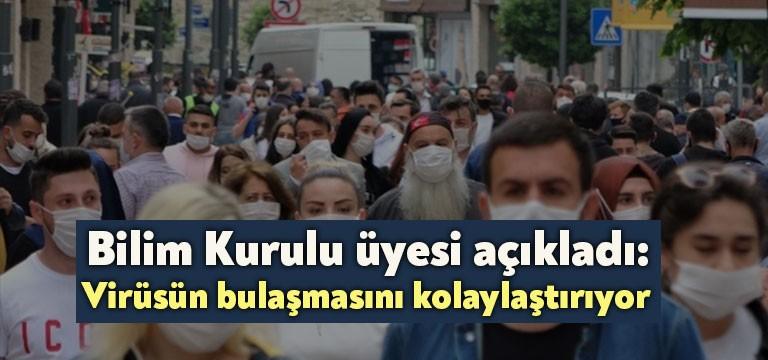 Bilim Kurulu üyesi Ateş Kara virüsün bulaşmasını kolaylaştıran bir etkeni