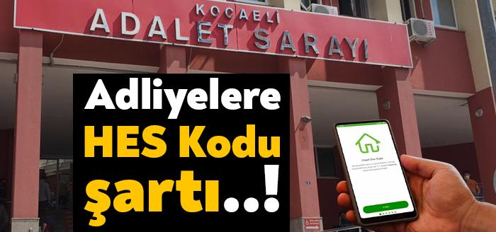 Adalet Bakanlığınca, Kovid-19 tedbirleri kapsamında adliyelere ve istinaf mahkemelerine girişte