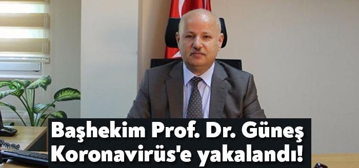 Darıca Farabi  Eğitim ve Araştırma Hastanesi Başhekimi Prof. Dr. Mustafa Güneş, Koronavirüs'e yakalandı