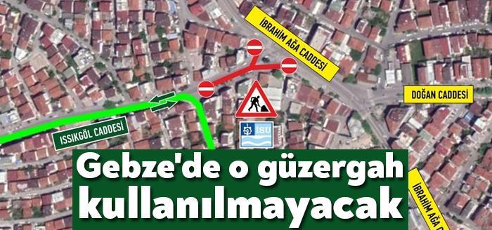 Kocaeli Büyükşehir Belediyesi Gebze’de İSU tarafından yapılacak deplase çalışması nedeniyle