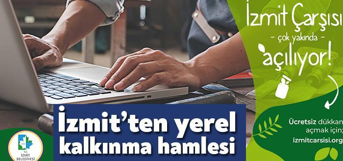 İzmit Belediyesi, yerel ekonomiyi kalkındırmak, özellikle esnafı, kadın üretici ve