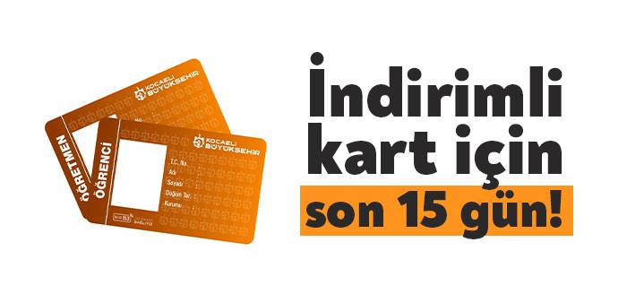 İndirimli seyahat kart için son 15 gün. Öğretmen ve öğrencilerin,