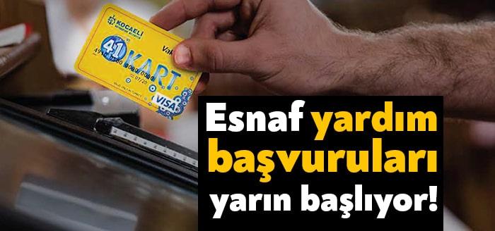 Kocaeli Büyükşehir Belediyesi’nin esnaf yardım paketi başvuruları yarın başlıyor. İlk