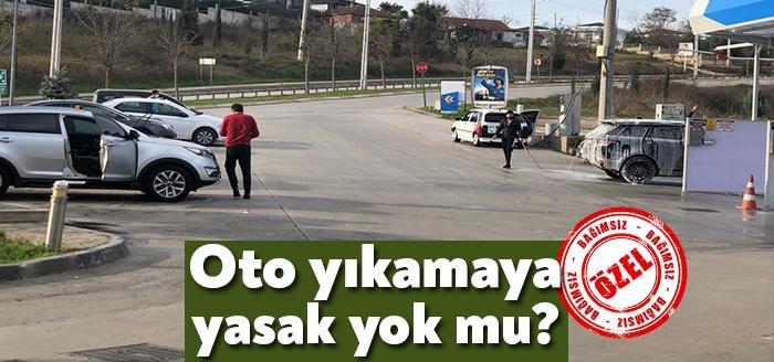 Sokağa çıkma kısıtlamasını fırsat bilen bazı vatandaşlar, benzinliklerin oto yıkama