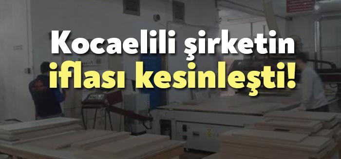 Gebze İcra Dairesi Müdürlüğü, iflası kesinleşen Ulus Mobilya İnşaat Sanayi