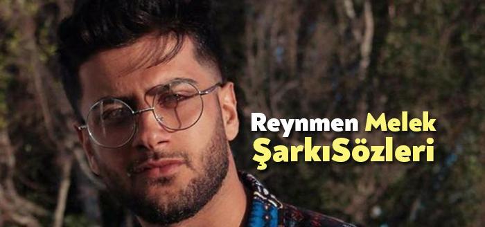 Reynmen Melek Şarkı Sözleri dinleyiciler tarafından merak ediliyor Reynmen Melek