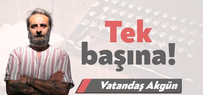 Liberal sistem krizlerle besleniyor. Büyük bir kötülük gibi. İşlerimiz ve