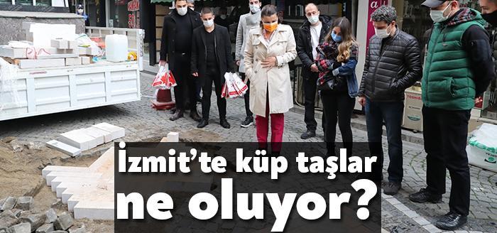 İzmit’in sokaklarında eskiyen ve yıpranan küp taşları sökerek, kente yepyeni