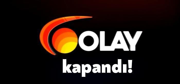 Bursa merkezli ulusal televizyon kanalı Olay TV kapandı. Cavit Çağlar'a