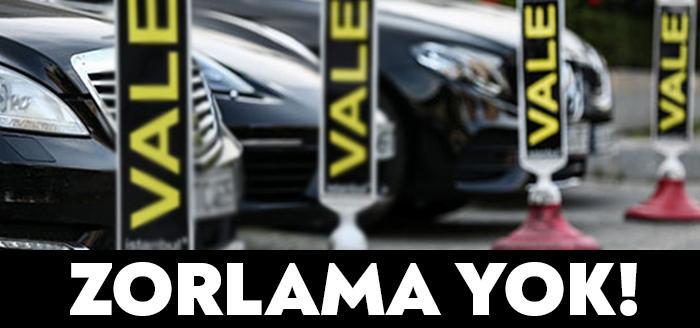 Mekanlardaki valeler, müşteriyi artık zorlayamayacak. 'İşletmeler ve İşyerlerinin Araç Park