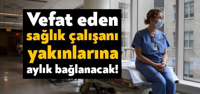 Sağlık Bakanlığı, koronavirüs tedavisi görürken hayatını kaybeden sağlık çalışanlarının meslek