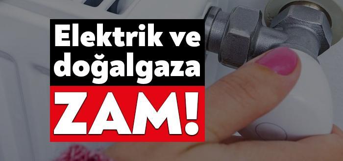 Yeni yılın ilk gününde elektriğe yüzde 6, doğalgaza yüzde 1