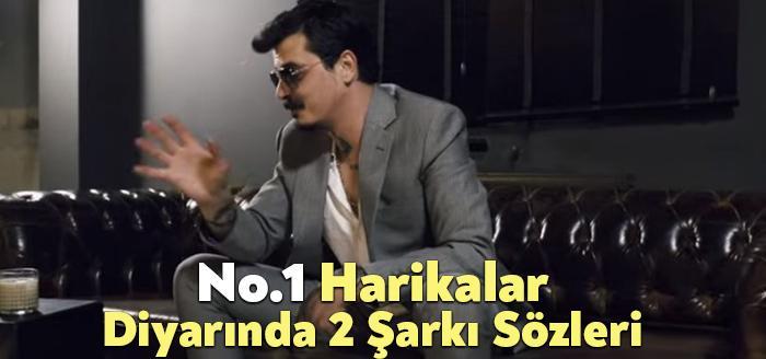 No.1 Harikalar Diyarında 2 Sözleri dinleyiciler tarafından merak ediliyor. No.1