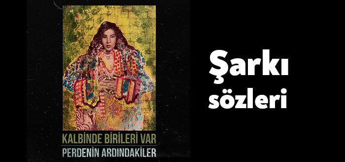 perdenin ard ndakiler kalbinde birileri var ark zleri perdenin ard ndakiler kalbinde birileri var ark zleri