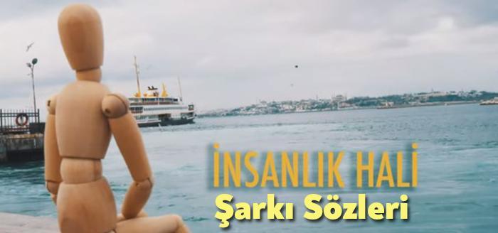 Sezen Aksu İnsanlık Hali Şarkı Sözleri tarafından merak ediliyor. Sezen