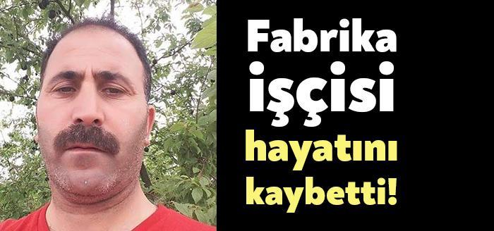 Kartepe'de kurulu bulunan bir fabrikada bakım onarım işçisi olarak çalışan