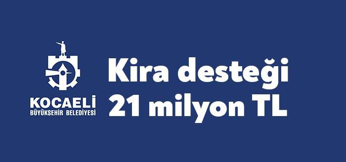 Kocaeli Büyükşehir, kiracılarına yaklaşık 21 milyon TL’lik destek verecek. Kira