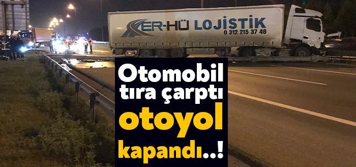 Kartepe TEM otoyolu Tepetarla mevkisinde tır ile otomobilin çarpışması sonucu