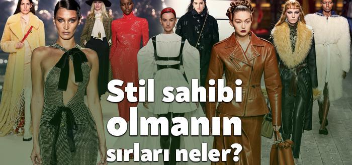 Stil sahibi olmanın sırları neler? Stil sahibi olmak nedir? Hemen