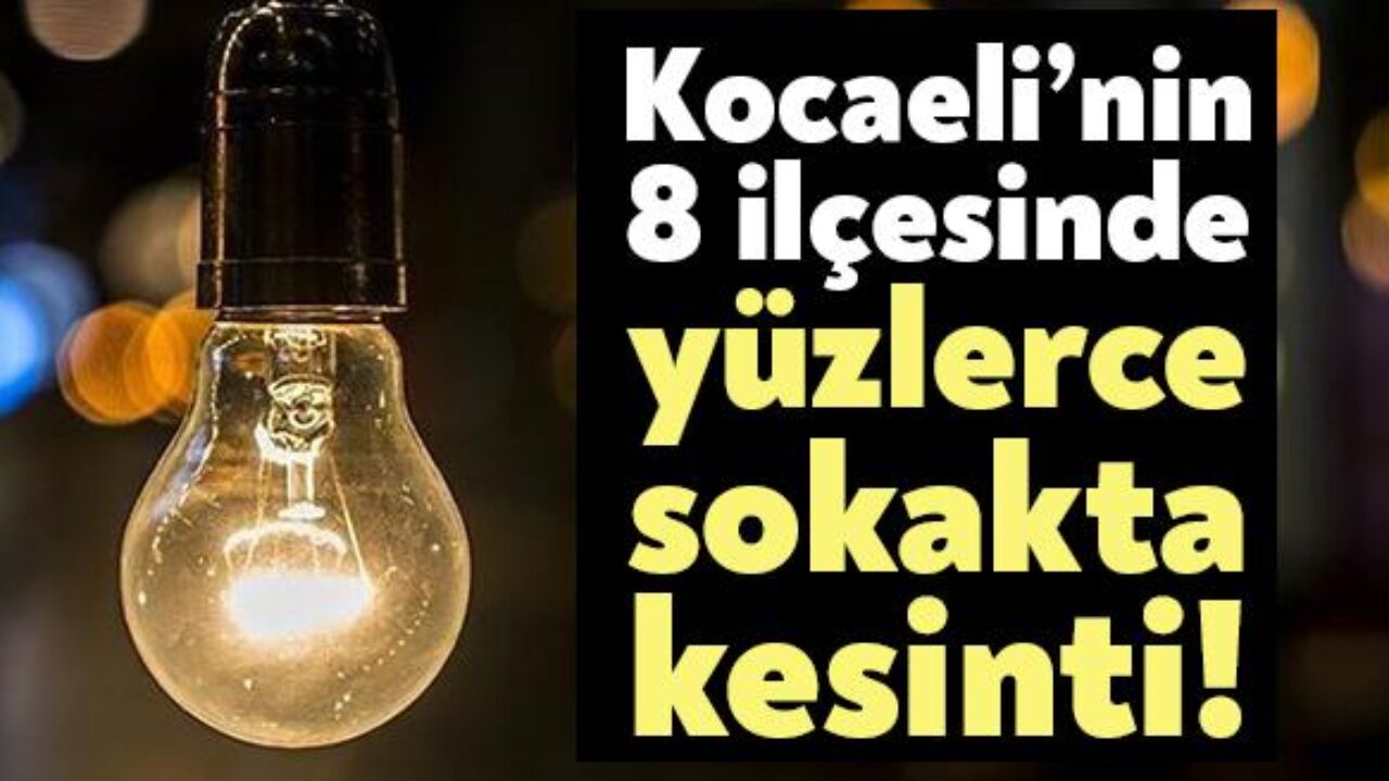 1 mart kocaeli elektrik kesintisi 2021