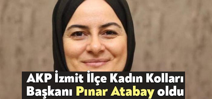 AKP İzmit İlçe Kadın Kolları Başkanlığına İl Başkan Yardımcılığı görevini