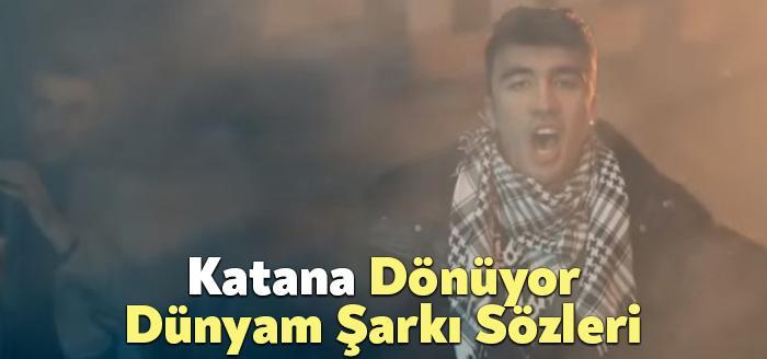 Katana Dönüyor Dünyam Şarkı Sözleri dinleyiciler tarafından merak ediliyor. Katana