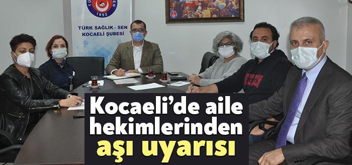 Türk Sağlık Sen Kocaeli Şube Aile Hekimleri Komisyonu, başta Covit