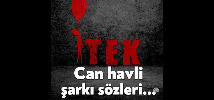 Ünlü rap müzik sanatçısı Sagopa Kajmer Can Havli şarkı sözleri