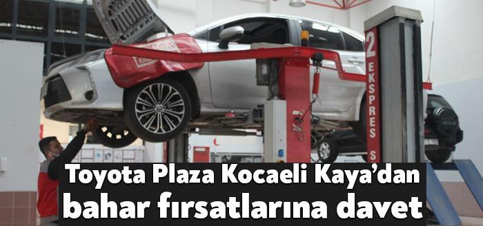 Toyota Plaza Kocaeli Kaya, bu kez İlkbahar Servis Kampanyası ile