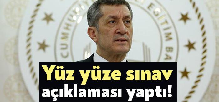 Milli Eğitim Bakanı Ziya Selçuk liselerde yüz yüze sınavlar ile