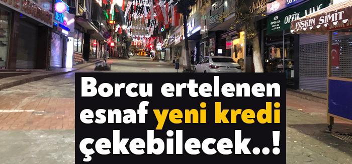 Pandemiden zarar gören esnafın kredi borçlarının ertelenmesine dair karar yürürlüğe
