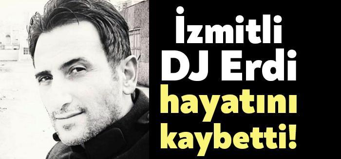 İzmit’te radyo camiasının yakından tanıdığı “DJ Erdi” olarak anılan Ecevit