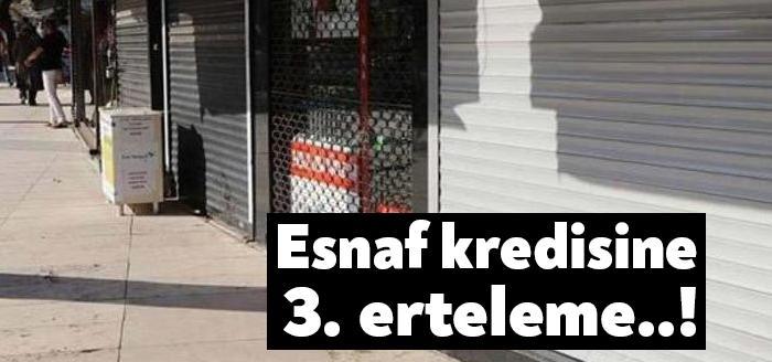 Kredi borcunu ödeyemeyen 1.2 milyona yakın esnafın taksitleri 3’üncü kez