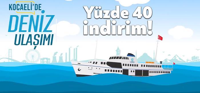 Kocaeli Büyükşehir Belediyesi, 1 Mart itibariyle deniz ulaşımına yüzde 40