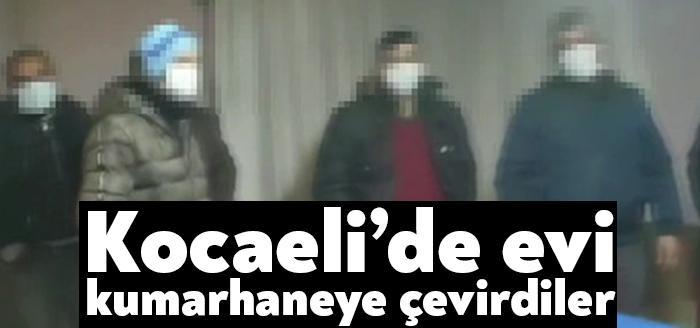  Kocaeli’nin Gebze ilçesinde, kumarhaneye çevrilen eve düzenlenen baskında 11 kişi yakalandı. 