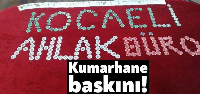 Kocaeli Valiliği, Kocaeli'nin İzmit ilçesinde faaliyet gösteren bir kumarhaneye baskın