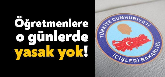 İçişleri Bakanlığı 81 il valiliğine “Eğitim Personeline Seyahat Muafiyeti” konulu