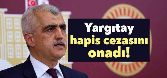 Yargıtay, HDP Kocaeli Milletvekili Ömer Faruk Gergerlioğlu'na "terör örgütü propagandası