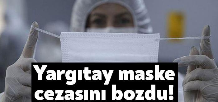 Yargıtay, maske takmayanlara 'Kabahatler Kanunu' uyarınca ceza verilmesine ilişkin 14