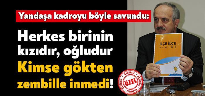 CHP’li Nuri Paşa “Bugüne kadar kaç tane oğlunu, kızını özel