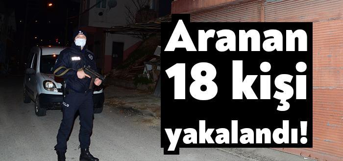 Kocaeli Emniyet Müdürlüğü ekipleri tarafından aranan şahısların yakalanmasına yönelik düzenlenen