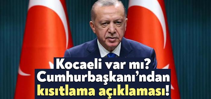 Kabine toplantısı sonrası Cumhurbaşkanı Recep Tayyip Erdoğan, kademeli normalleşme açıklaması