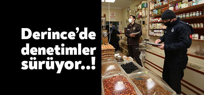 Derince Belediyesi Zabıta Müdürlüğü ekipleri ilçe genelindeki işyerlerinde denetimlerini rutin