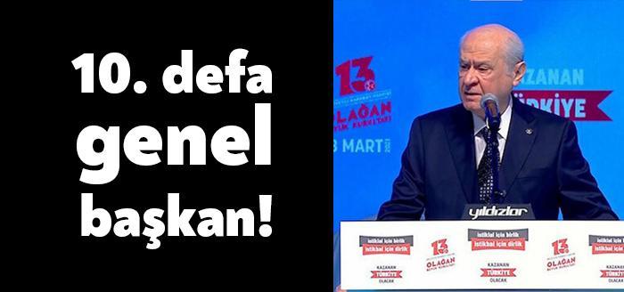 MHP 13. Olağan Kurultayı'nda Devlet Bahçeli, genel başkanlığa yeniden seçildi.