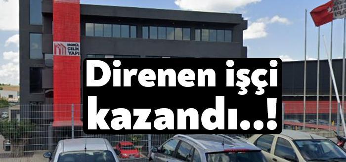 Kocaeli'de kurulu Modül Çelik fabrikasında patronun düşük zam dayatmasına karşı