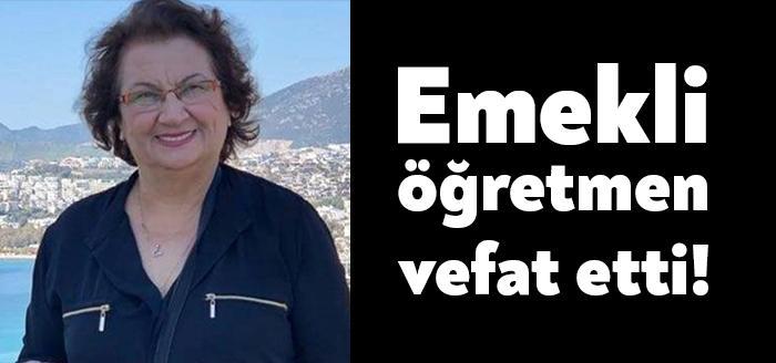 Kocaeli'de uzun yıllar görev yapan emekli Nurhayat Yağcıoğlu Tuna vefat