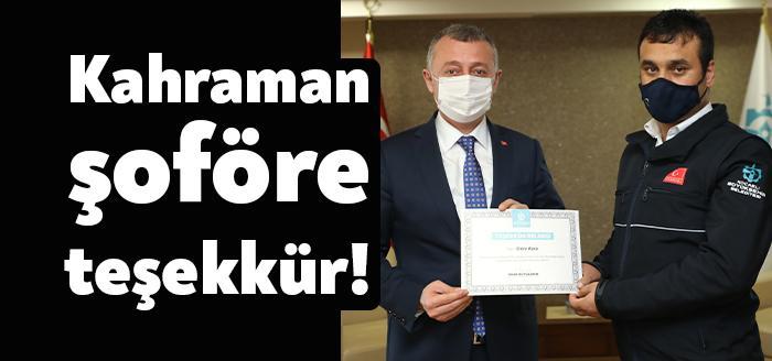 Başkan Büyükakın, aracında rahatsızlanan yolcuyu hastaneye yetiştiren UlaşımPark sürücüsü Emre